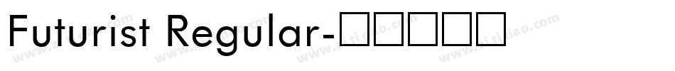 Futurist Regular字体转换